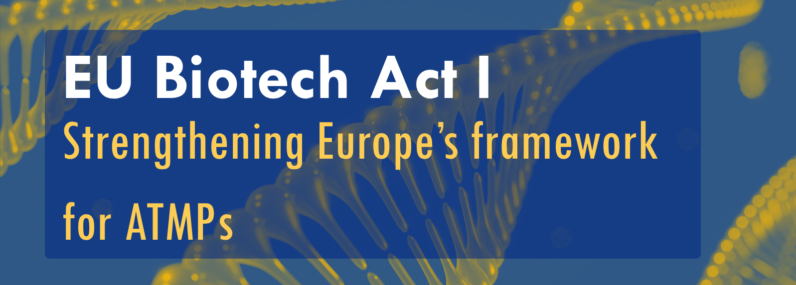 EU Biotech Act I